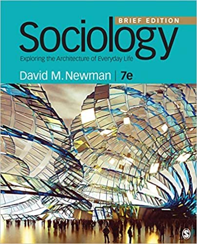 (eBook PDF)Sociology: Exploring the Architecture of Everyday Life: Brief Edition by David M. Newman