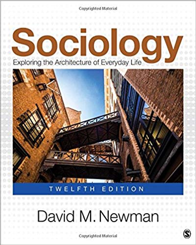 (eBook PDF)Sociology Exploring the Architecture of Everyday Life Twelfth Edition by David M. Newman
