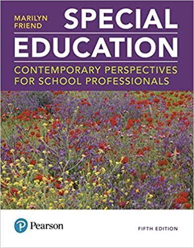 (eBook PDF)Special Education Contemporary Perspectives for School Professionals 5th Edition by Marilyn Friend  Pearson; 5 edition (August 3, 2018)