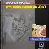 (eBook PDF)Specialty Imaging - Temporomandibular Joint by Dania Tamimi BDS DMSc , David C. Hatcher DDs MSc