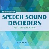 (eBook PDF)Speech Sound Disorders: For Class and Clinic 4th ed