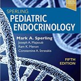 (eBook PDF)Sperling Pediatric Endocrinology 5th Edition by Mark A. Sperling MD  Elsevier; 5 edition (October 23, 2020)