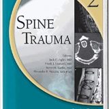 (eBook PDF)Spine Trauma, 2nd Edition by Jack E. Zigler MD , Jack E. Zigler , Frank J. Eismont MD , Steven R. Garfin MD , Alexander R. Vaccaro Ph.D.