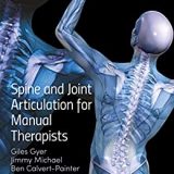 (eBook PDF)Spine and Joint Articulation for Manual Therapists by Giles GyerJimmy Michael