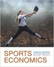 (eBook PDF)Sports Economics  by David Berri