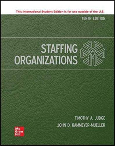 (eBook PDF)Staffing Organizations 10e  by Timothy Judge , John Kammeyer-Mueller