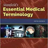 (eBook PDF)Stanfield s Essential Medical Terminology, 5th Edition by Nanna Cross , Dana McWay