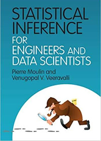 (eBook PDF)Statistical Inference for Engineers and Data Scientists 1st Edition by Pierre Moulin , Venugopal V. Veeravalli