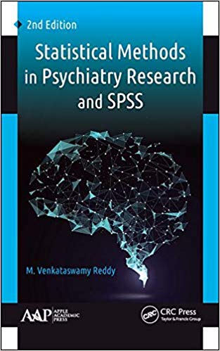 (eBook PDF)Statistical Methods in Psychiatry Research and SPSS 2nd Edition by M. Venkataswamy Reddy