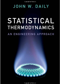 (eBook PDF)Statistical Thermodynamics: An Engineering Approach 1st Edition by John W. Daily