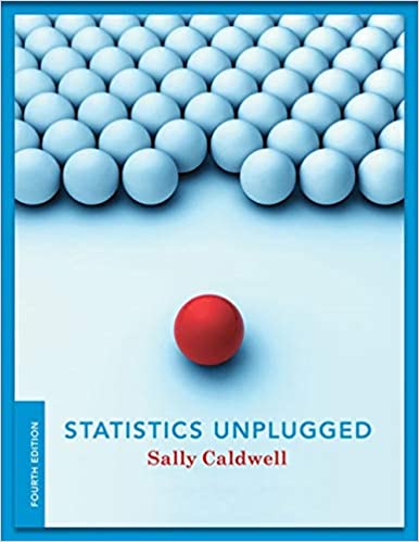 (eBook PDF)Statistics Unplugged 4th Edition by Sally Caldwell Cengage Learning; 4 edition (July 24, 2012)