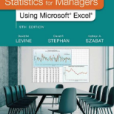 (eBook PDF)Statistics for Managers Using Microsoft Excel  (9th Edition) by David M. Levine, David F. Stephan, Kathryn A. Szabat