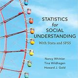 (eBook PDF)Statistics for Social Understanding With Stata and SPSS by  Nancy Whittier , Tina Wildhagen , Howard J. Gold