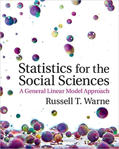 (eBook PDF)Statistics for the Social Sciences A General Linear Model Approach by Russell T. Warne