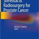 (eBook PDF)Stereotactic Radiosurgery for Prostate Cancer by Michael J. Zelefsky