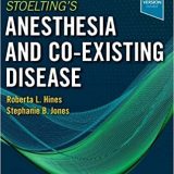 (eBook PDF)Stoelting s Anesthesia and Co-Existing Disease 8th Edition by Roberta L. Hines MD , Stephanie B. Jones MD