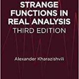 (eBook PDF)Strange Functions in Real Analysis, Third Edition by Alexander Kharazishvili