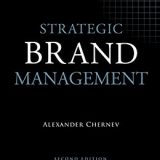 (eBook PDF)Strategic Brand Management, 2nd Edition by Alexander Chernev Cerebellum Press; 2nd ed. edition (October 15, 2017)
