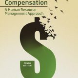 (eBook PDF)Strategic Compensation: A Human Resource Management Approach 10th Edition by Joseph J. Martocchio