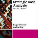 (eBook PDF)Strategic Cost Analysis, Second Edition by Roger Hussey , Audra Ong