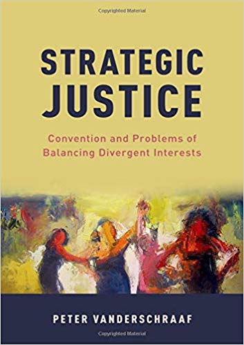 (eBook PDF)Strategic Justice - Convention and Problems of Balancing Divergent Interests by Peter Vanderschraaf
