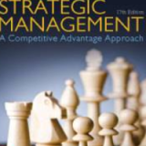 (eBook PDF)Strategic Management: A Competitive Advantage Approach Concepts and Cases, 17th Edition [Fred R. David] Pearson; 17 edition (April 5, 2019)