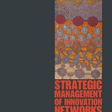 (eBook PDF)Strategic Management of Innovation Networks by Müge Özman Cambridge University Press (April 17, 2017)
