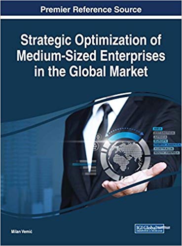 (eBook PDF)Strategic Optimization of Medium-Sized Enterprises in the Global Market by Milan Vemic , Milan Vemi