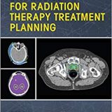 (eBook PDF)Strategies for Radiation Therapy Treatment Planning by Ping Xia PhD , Andrew Godley PhD , Chirag Shah MD , Gregory Videtic MD CM FRCPC , John Suh MD