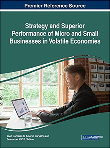 (eBook PDF)Strategy and Superior Performance of Micro and Small Businesses in Volatile Economies by Joao Conrado de Amorim Carvalho , Emmanuel M C B Sabino