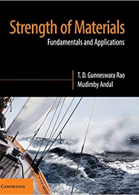 (eBook PDF)Strength of Materials: Fundamentals and Applications 1st Edition by T. D. Gunneswara Rao , Mudimby Andal