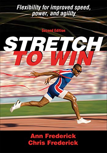 (eBook PDF)Stretch to Win 2nd Edition by Ann Frederick, Chris Frederick