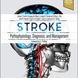(eBook PDF)Stroke: Pathophysiology, Diagnosis, and Management 7th Edition by James C. Grotta MD , Gregory W Albers MD , Joseph P Broderick MD , Scott E Kasner MD MSCE FRCP , Eng H. Lo PhD , Ralph L Sacco MD MS FAHA FAAN