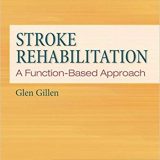 (eBook PDF)Stroke Rehabilitation A Function-Based Approach 4th by Glen Gillen