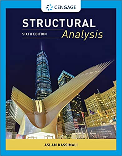 (eBook PDF)Structural Analysis 6th Edition  by Aslam Kassimali