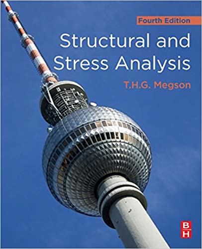 (eBook PDF)Structural and Stress Analysis by T. H. G. Megson
