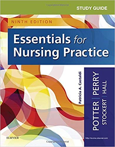 (eBook PDF)Study Guide for Essentials for Nursing Practice 9E by Patricia A. Potter RN MSN PhD FAAN , Anne Griffin Perry RN EdD FAAN , Patricia Stockert RN BSN MS PhD , Amy Hall RN BSN MS PhD CNE , Patricia Castaldi DNP RN