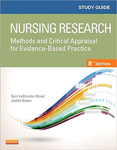 (eBook PDF)Study Guide for Nursing Research, 8th Edition by Geri LoBiondo-Wood PhD RN FAAN , Judith Haber PhD RN FAAN , Carey Berry , Jennifer Yost