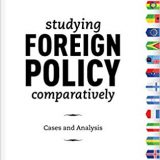 (eBook PDF)Studying Foreign Policy Comparatively Cases and Analysis，Fourth Edition by Laura Neack