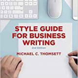 (eBook PDF)Style Guide for Business Writing 2nd Edition by Michael C. Thomsett
