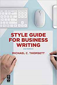 (eBook PDF)Style Guide for Business Writing 2nd Edition by Michael C. Thomsett