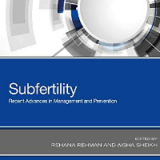 (eBook PDF)Subfertility Recent Advances for Management and Prevention by Aisha Sheikh MD , Rehana Rehman  Elsevier; 1st Edition (November 13, 2020)