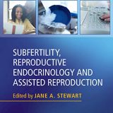 (eBook PDF)Subfertility, Reproductive Endocrinology and Assisted Reproduction by Jane A. Stewart