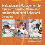 (eBook PDF)Succinct Pediatrics: Evaluation and Management for Newborn, Genetic, Neurologic...Book 3 by Leonard G. Feld (author)|John D. Mahan (author)
