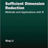 (eBook PDF)Sufficient Dimension Reduction by Bing Li