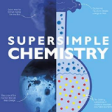 (eBook PDF)SuperSimple Chemistry: The Ultimate Bitesize Study Guide by DK