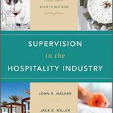 (eBook PDF)Supervision in the Hospitality 8th Edition  by John R. Walker , Jack E. Miller