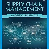 (eBook PDF)Supply Chain Management A Logistics Perspective 11th Edition by C. John Langley , Robert A. Novack , Brian Gibson , John J. Coyle