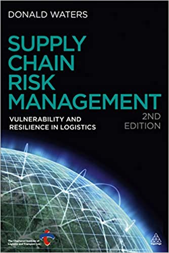 (eBook PDF)Supply Chain Risk Management Vulnerability and Resilience in Logistics 2E by Donald Waters