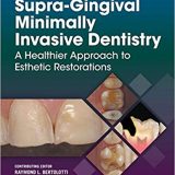 (eBook PDF)Supra-Gingival Minimally Invasive Dentistry by Jose-Luis Ruiz